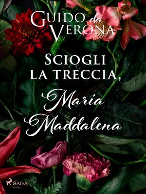 cover image of Sciogli la treccia, Maria Maddalena